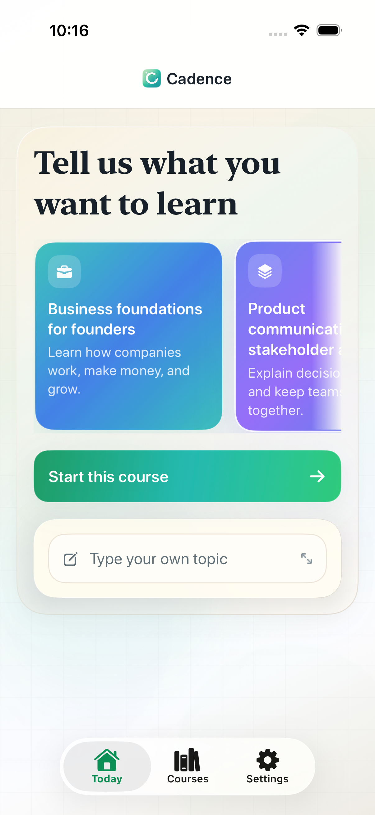 Cadence onboarding screen showing the topic step with quick-start learning ideas.
